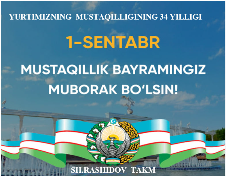 E’LON #Yurtimiz_mustaqilligining_34_yilligi #Vatan_uchun_millat_uchun_xalq_uchun  #chellenj