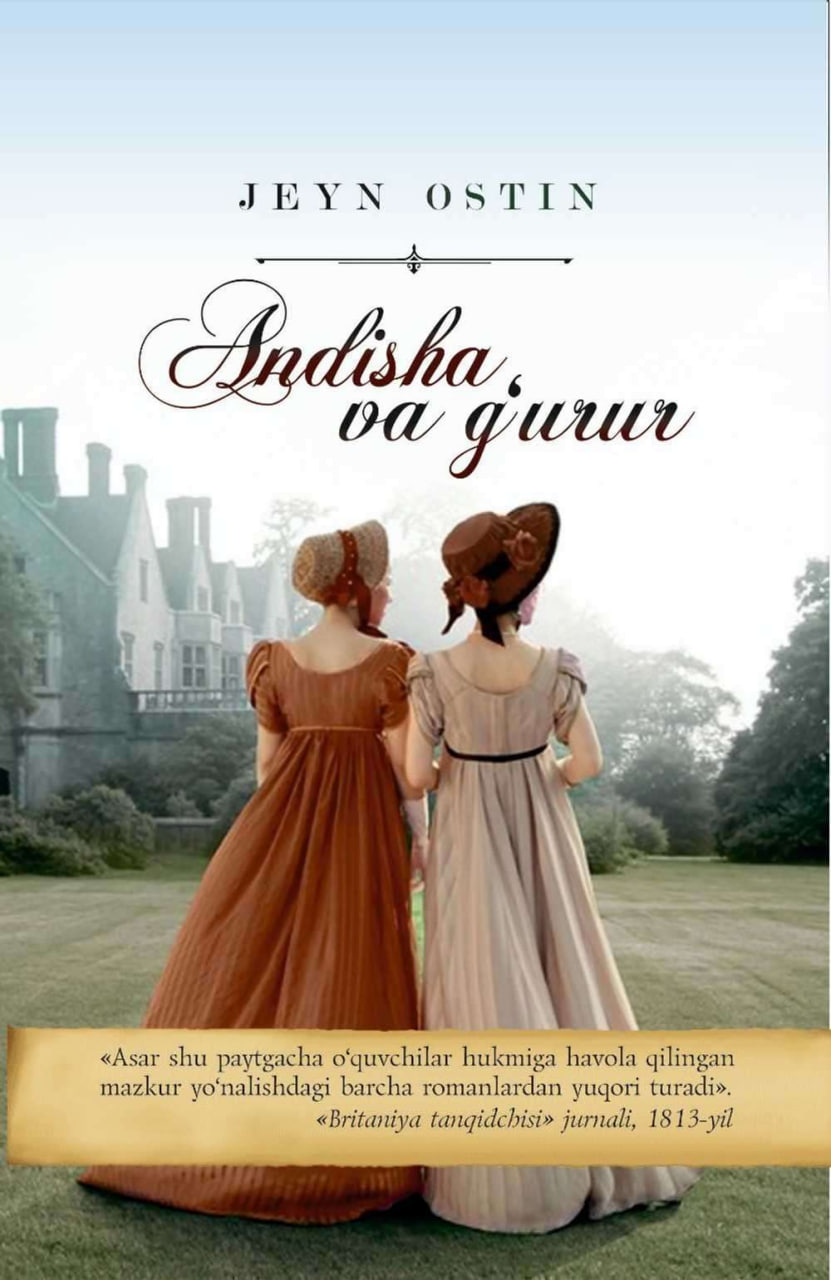 ✍  Jeyn Ostin.         📗  Andisha va g‘urur.  #Õqishni_tavsiya_qilamiz