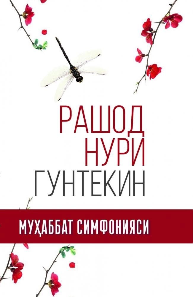 📚 Muhabbat simfoniyasi ✍️Rashod Nuri Guntekin