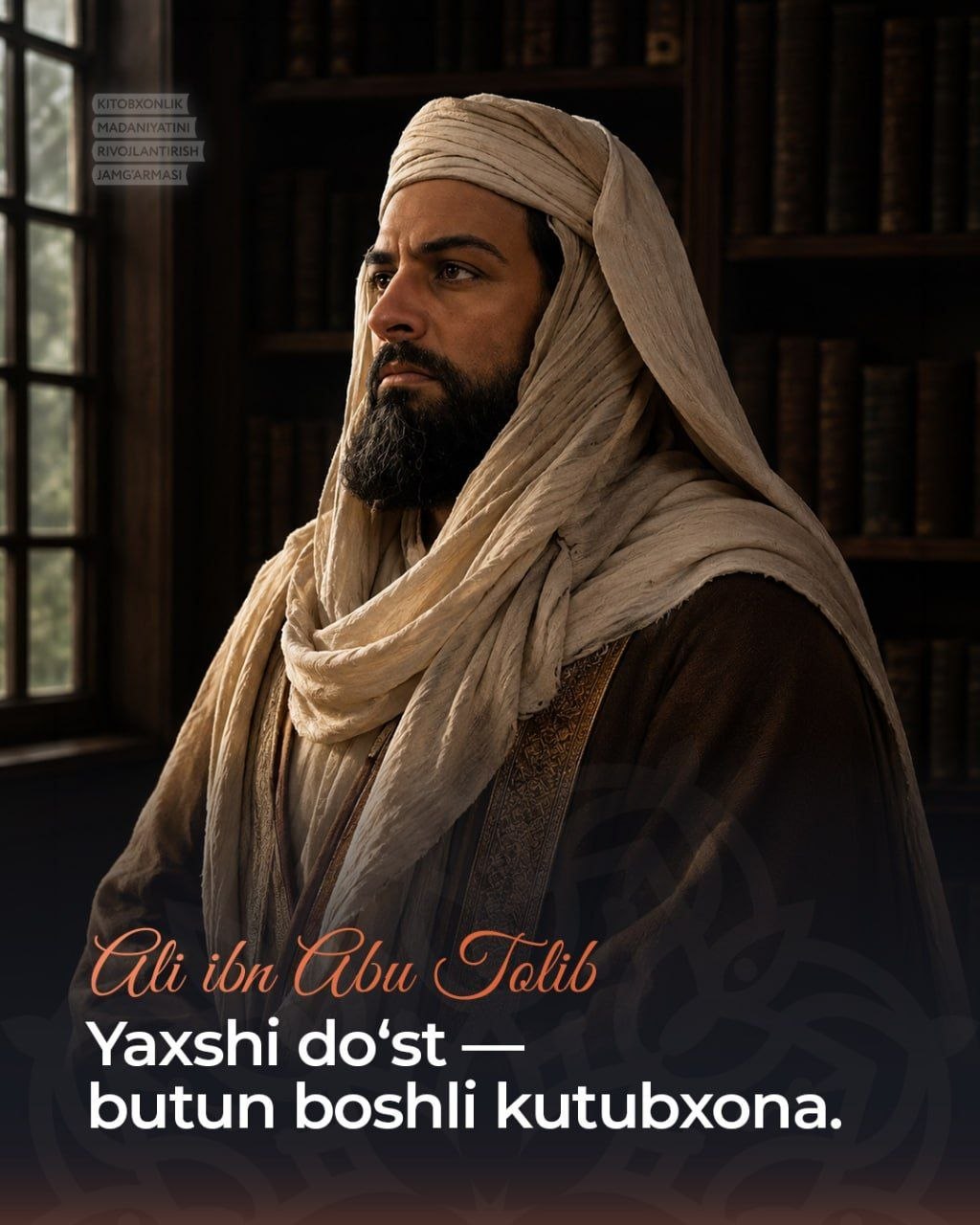 "Yaxshi do'st — butun boshli kutubxonadir"