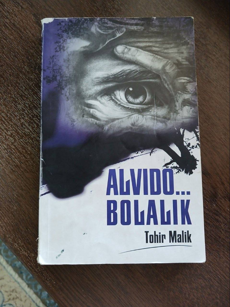 📚 Kitob nomi: Alvido bolalik   ✍️ Muallifi: Tohir Malik   📖 Sahifasi: 221 bet