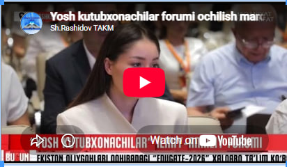 Yosh kutubxonachilar forumi ochilish marosimi