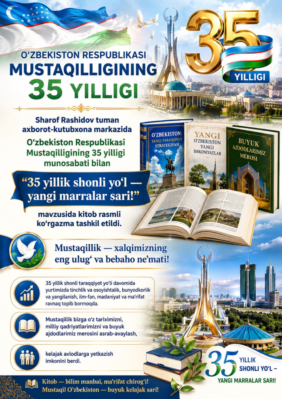 O'ZBEKISTON RESPUBLIKASI MUSTAQILLIGINING 35 YILLIGI
