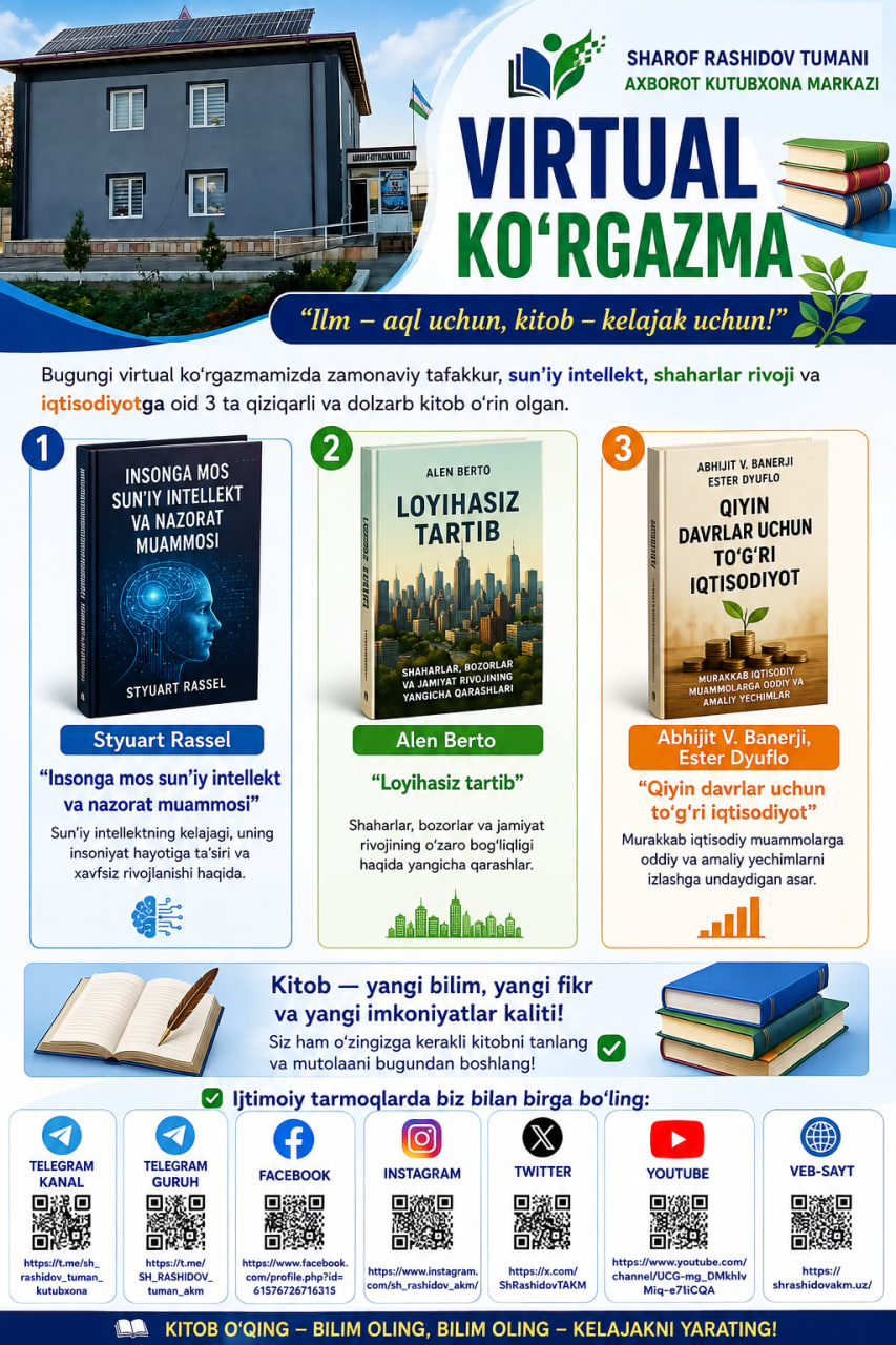 “Ilm – aql uchun, kitob – kelajak uchun!”