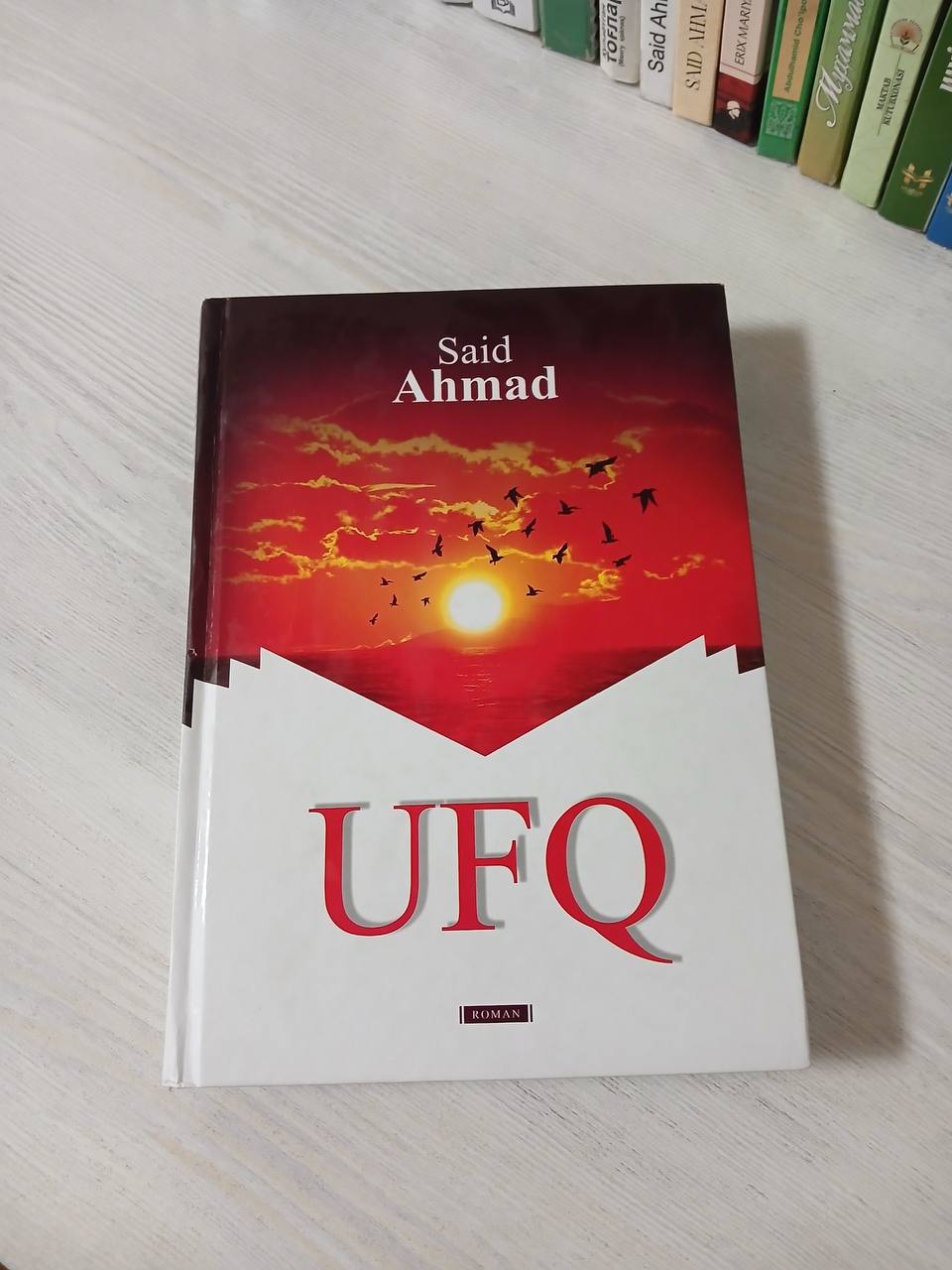 📚 Kitob nomi: “Ufq” ✍️ Muallif: Said Ahmad