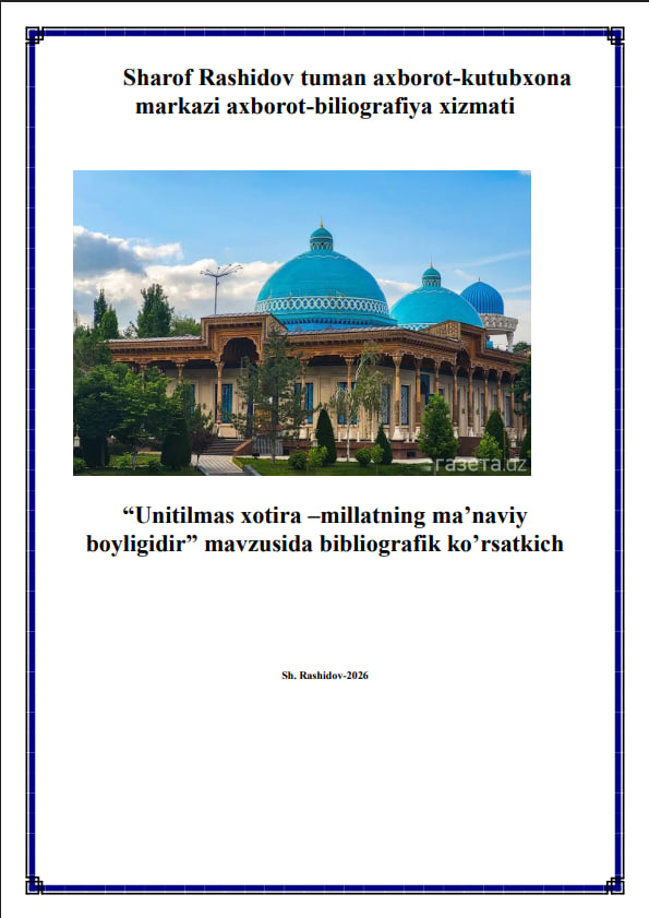 Milliy qadriyatlari, ajdodlar merosi va Vatan tarixini yorituvchi adabiyotlarni o'z ichiga oladi.