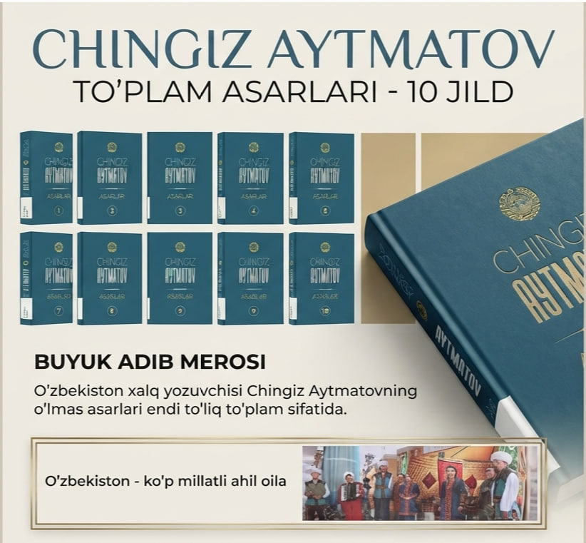 "CHINGIZ AYTMATOV" va pastida "TOʻPLAM ASARLARI - 10 JILD" deb yozilgan.